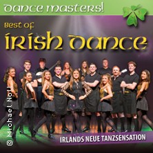 Dance Masters - Best of Irish Dance! 24.01.2027 Elbeforum Brunsbüttel